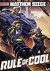 Rule of Cool by Matthew Siege