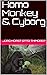 Homo Monkey & Cyborg