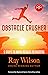 Obstacle Crusher: 5 Steps t...