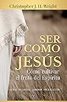 Ser como Jesús: C...