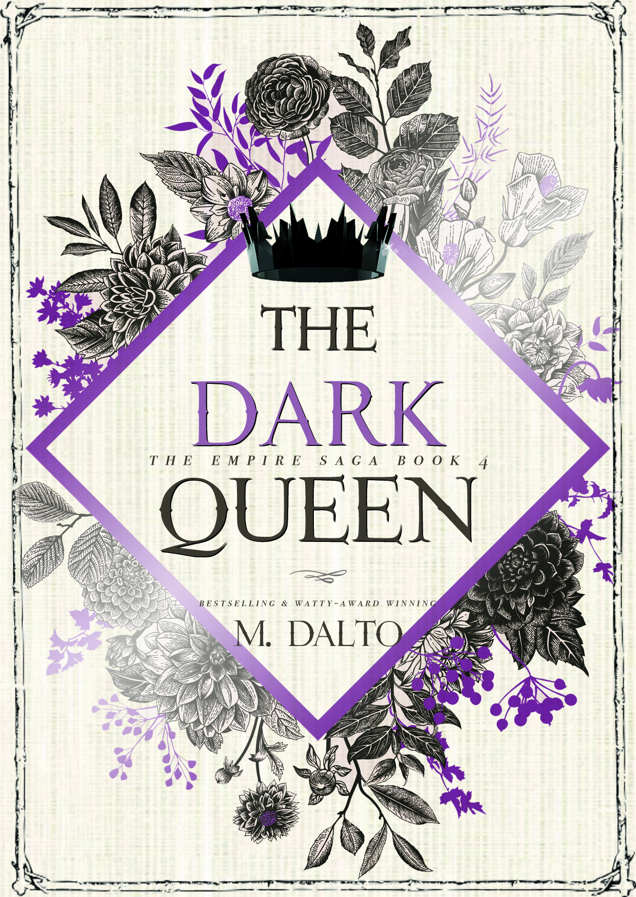 The Dark Queen (The Empire Saga, #4)
