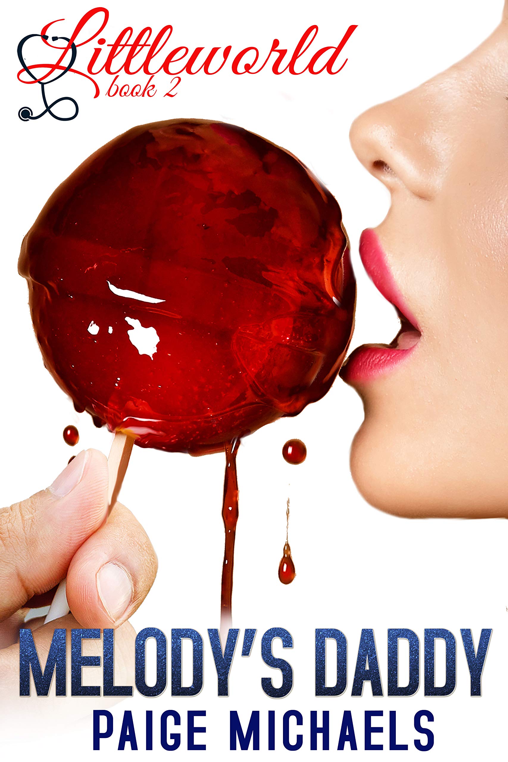 Melody's Daddy (Littleworld #2)