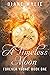 A Timeless Moon (Forever Young Book 1)