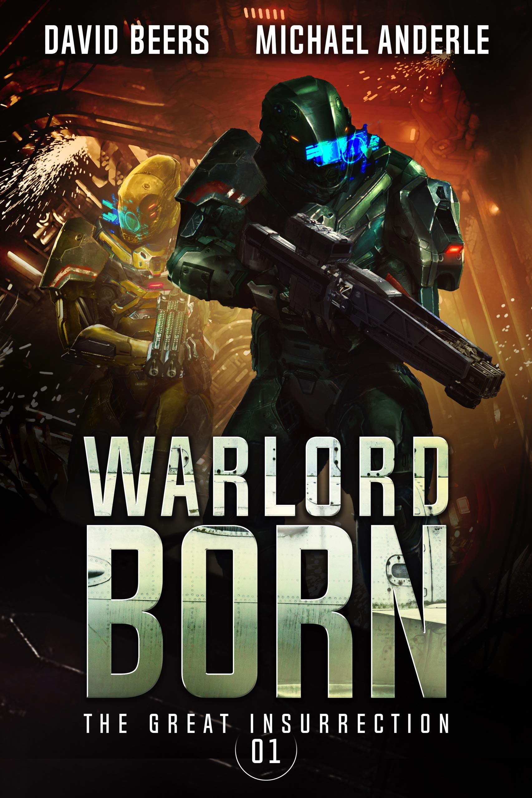Warlord Born (The Great Insurrection #1)