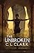 The Unbroken (Magic of the ...