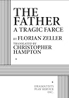 The Father by Florian Zeller