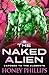 The Naked Alien (Exposed to...