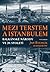 Mezi Terstem a Istanbulem