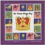 On Three Kings Day (Holiday Happenings)