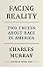 Facing Reality: Two Truths ...