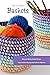 How to Crochet Baskets: Eas...