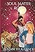 Soul Mates: Rose (Soul Mate...