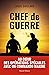 Chef de guerre, version aug...