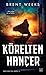 Körelten Hançer (Lightbringer, #2)