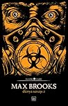 Dünya Savaşı Z by Max Brooks Dünya Savaşı Z by Max Brooks