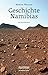 Geschichte Namibias by Marion Wallace