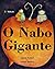 O Nabo Gigante by Aleksey Nikolayevich Tolstoy