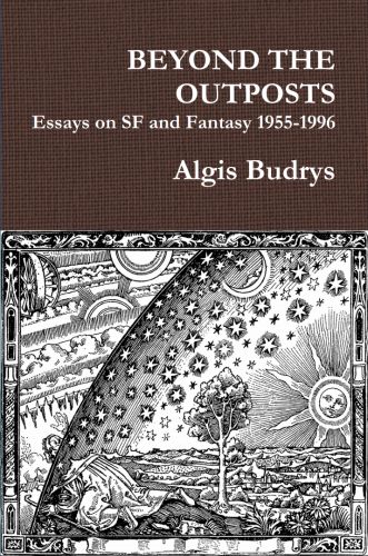 Beyond the Outposts: Essays on Sf and Fantasy 1955-1996