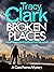 Broken Places (A Cass Raines Mystery #1) by Tracy Clark