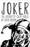 JOKER: The Histor...
