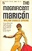 The Magnificent Maricon