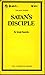 Satan's Disciple