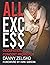 ALL EXCE$$ by Danny Zelisko
