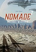 Nomade 2. Vreemde werelden