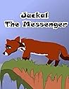 Jackal The Messen...