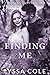 Finding Me (You and Me, #4)