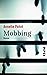Mobbing: Roman (German Edition)