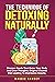 The Technique of Detoxing N...