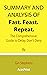 Summary and Analysis of Fast. Feast. Repeat.: The Comprehensive Guide to Delay, Don't Deny By Gin Stephens