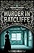 Murder in Ratcliffe (Penny Green, #10)
