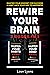 Rewire Your Brain: 2 Books ...