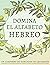 Domina el alfabeto hebreo, un cuaderno de ejercicios de caligrafía: Perfecciona tus habilidades de escritura y aprende a escribir las letras hebreas como un experto (Spanish Edition)