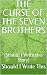 SEVEN ENCHANTED BROTHERS by Sarah Hunter