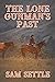 The Lone Gunman's Past by Sam Settle