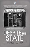 Despite the State...