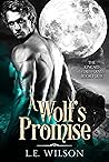 A Wolf's Promise (The Kincaid Werewolves #4) A Wolf's Promise (The Kincaid Werewolves #4)