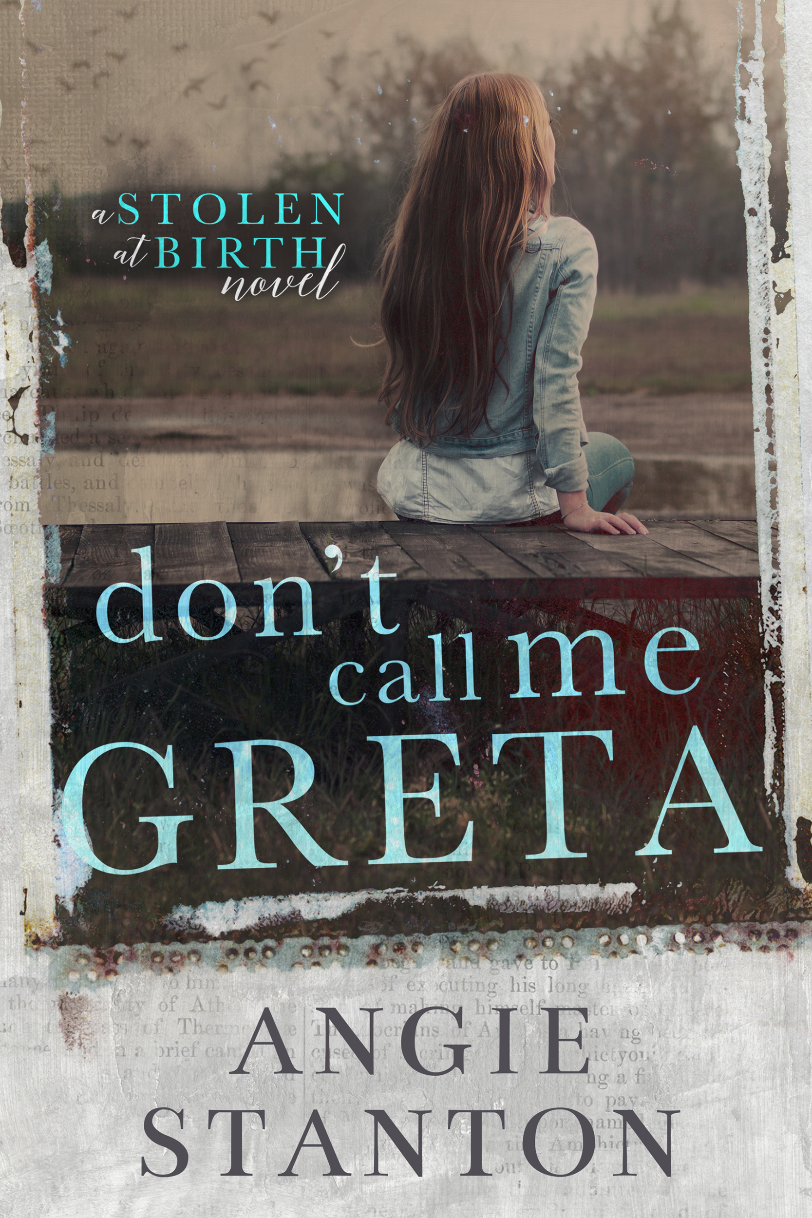 Don't Call Me Greta (Kindle Edition)