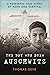 The Boy Who Drew Auschwitz:...