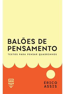 Balões de pensamento: textos para pensar Quadrinhos (Paperback)