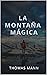 La Montaña Mágica