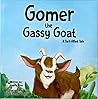 Gomer the Gassy G...