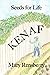 Kenaf: Seeds for Life (Quic...