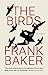 The Birds by Frank Baker