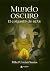 Mundo Oscuro: El colgante de Rubí (Spanish Edition)