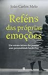Reféns das Própri...
