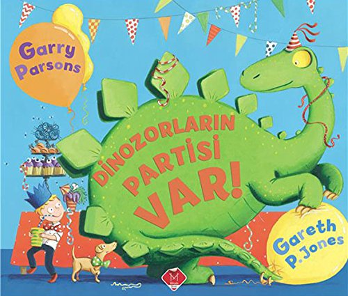 Dinozorlarin Partisi var!